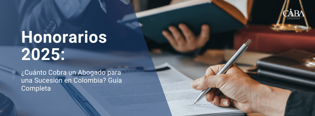 Abogado asesorando sobre costos de sucesión en Colombia 2025